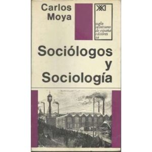 Sociólogos y sociología