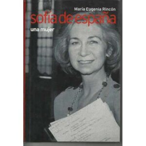 Sofía de España. Una mujer