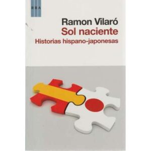 Sol naciente. Historias hispano-japonesas