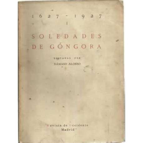 SOLEDADES DE GÓNGORA 1627-1927