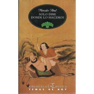 Sólo dime dónde lo hacemos