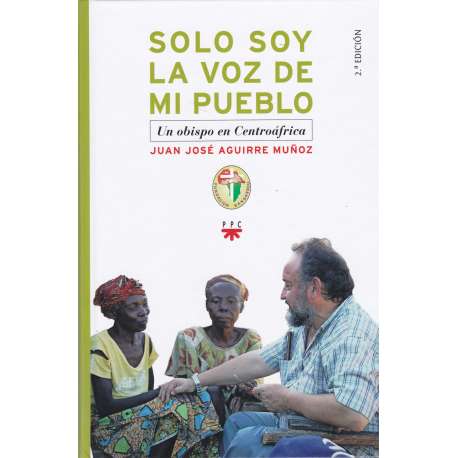 Sólo soy la voz de mi pueblo