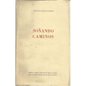 Soñando caminos