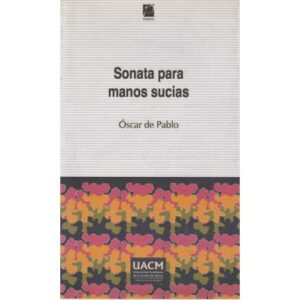 Sonata para manos sucias