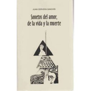 Sonetos del amor, de la vida y la muerte