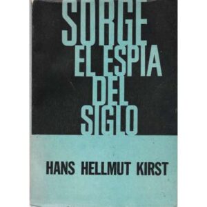Sorge, el espía del siglo