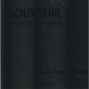 Souvenir. Esto no es una guía de viajes.