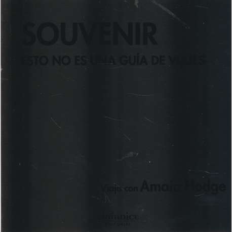Souvenir. Esto no es una guía de viajes.