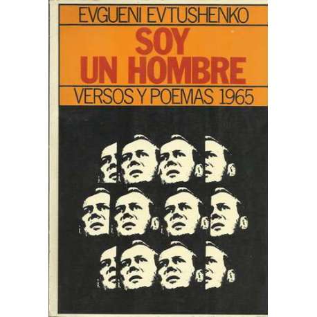 Soy un hombre. Versos y poemas 1965