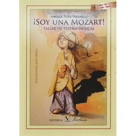 ¡Soy una Mozart!. Taller de teatro musical