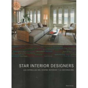 Star interior desingers. Las estrellas del diseño interior y la decoración