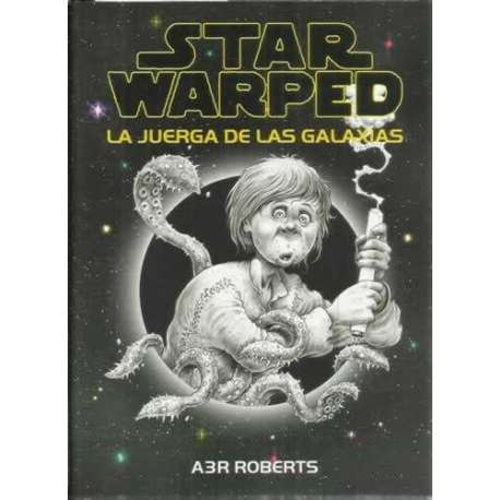 Star Warped. La juerga de las galaxias