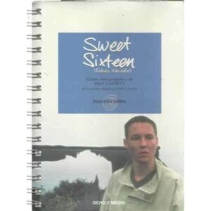 Sweet Sixteen. Felices dieciséis. Guión cinematográfico