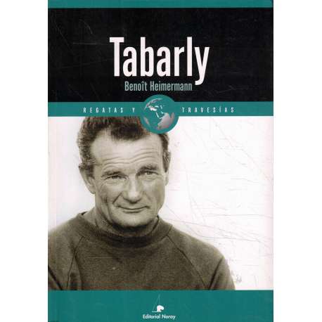 Tabarly. Regatas y travesías
