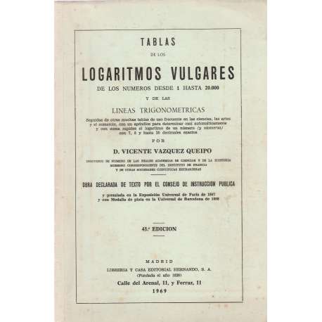 Tablas de los logaritmos vulgares de los números desde 1 hasta 20000 y de las líneas trigonométricas