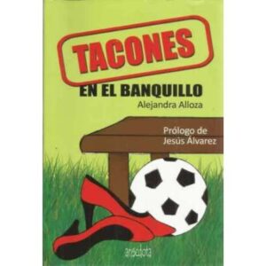 Tacones en el banquillo