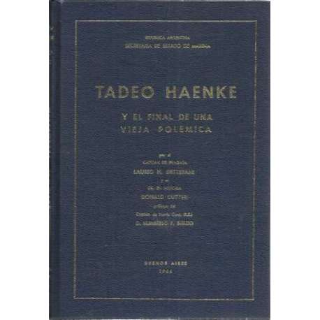 Tadeo Haenke y el final de una vieja polemica