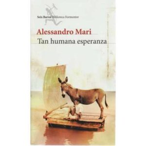 Tan humana esperanza