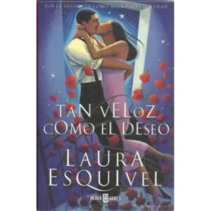 Tan veloz como el deseo