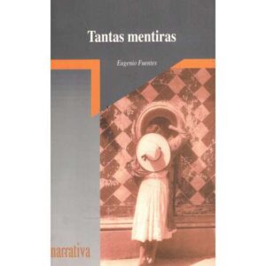 Tantas mentiras