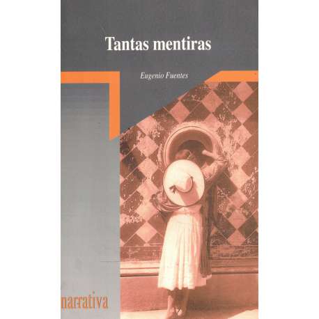Tantas mentiras
