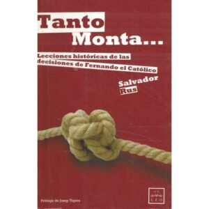 Tanto monta...