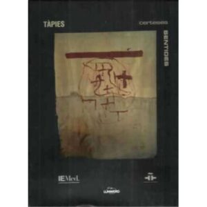 Tàpies en Marruecos. Certeses sentides