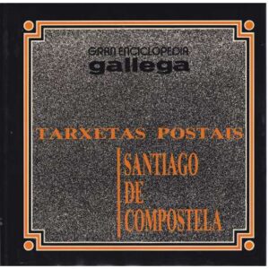 Tarxetas postais. Santiago de Compostela
