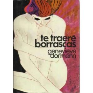 TE TRAERÉ BORRASCAS