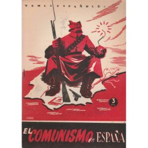 Temas españoles, Nº 49. El comunismo en España (1919-1936)
