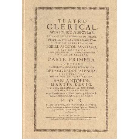 Teatro clerical apostólico y securlar. 3 tomos