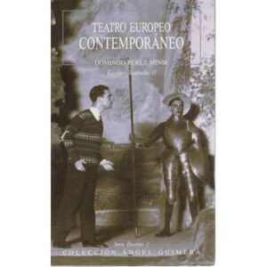 Teatro Europeo Contemporáneo. Escritos teatrales II