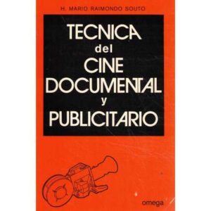 Técnica del cine documental y publicitario