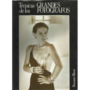 Técnicas de los grandes fotógrafos
