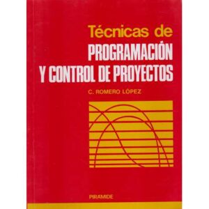 Técnicas de programación y control de proyectos