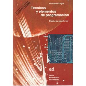 Técnicas y elementos de programación. Diseño de algoritmos