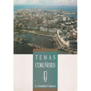 Temas coruñeses
