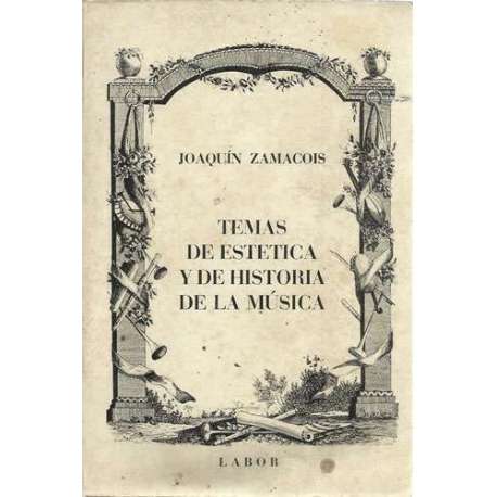 TEMAS DE ESTÉTICA Y DE HISTORIA DE LA MÚSICA