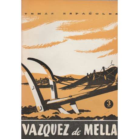 Temas españoles, Nº 121. Vázquez de Mella