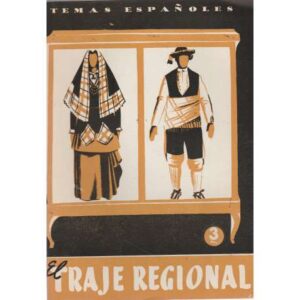 Temas españoles, Nº 123. El traje regional