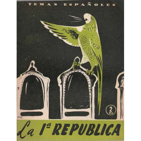 Temas españoles, Nº 133. La primera República