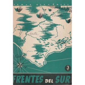 Temas españoles, Nº 24. Frentes del sur