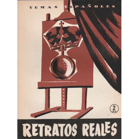 Temas españoles, Nº 275. Retratos Reales