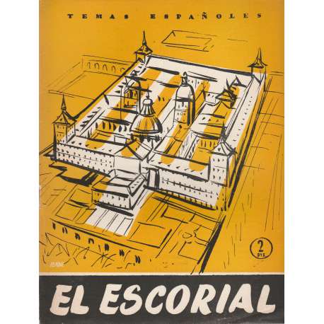 Temas españoles, Nº 303. El Escorial