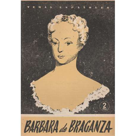 Temas españoles, Nº 378. Bárbara de Braganza