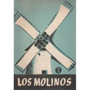 Temas españoles, Nº 382. Los molinos