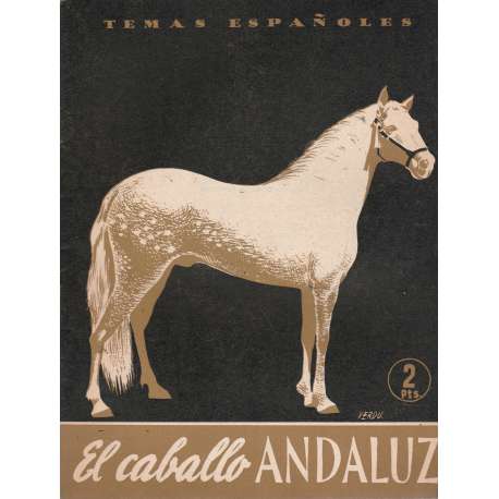Temas españoles, Nº 93. El caballo andaluz