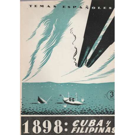 Temas españoles, Nº 98. 1898: Cuba y Filipinas