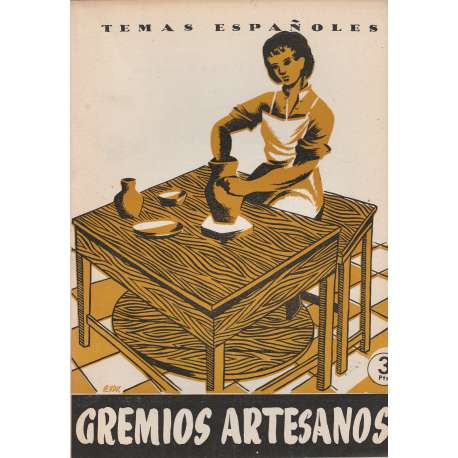 Temas españoles, Nº 99. Gremios artesanos