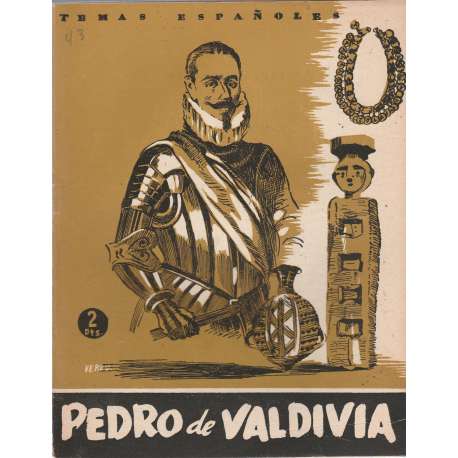 Temas es`pañoles, Nº043. Pedro de Valdivia